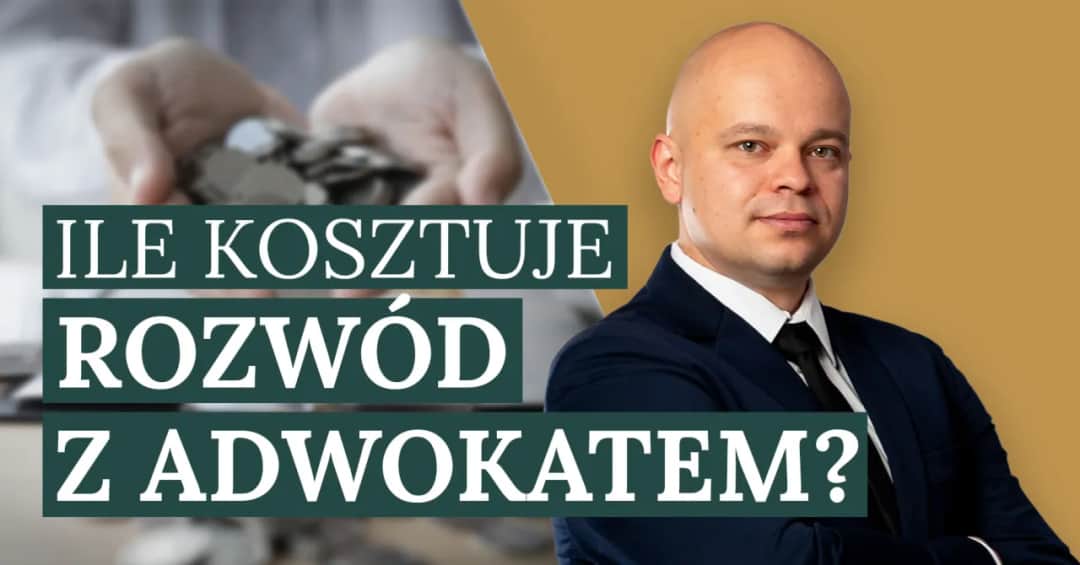 Ile biorą adwokaci za rozwód? Sprawdź, co musisz wiedzieć o kosztach